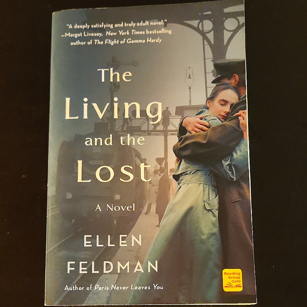 The Living and the Lost by Ellen Feldman, paperback novel, fiction, literature